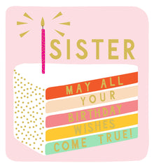 Think Of Me - Rainbow Cake Sister Birthday Card