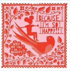 Canns Down Press - Why are You so Naughty? Greeting Card by Rob Ryan