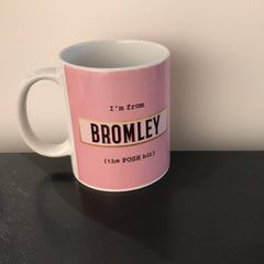 Bromley The Posh Bit Mug