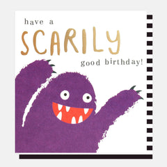 Caroline Gardner - Scarily Good Birthday Card