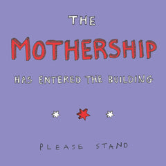 The Mothership - Greeting Card